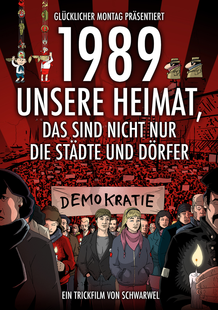 1989 – Unsere Heimat, das sind nicht nur die Städte und Dörfer