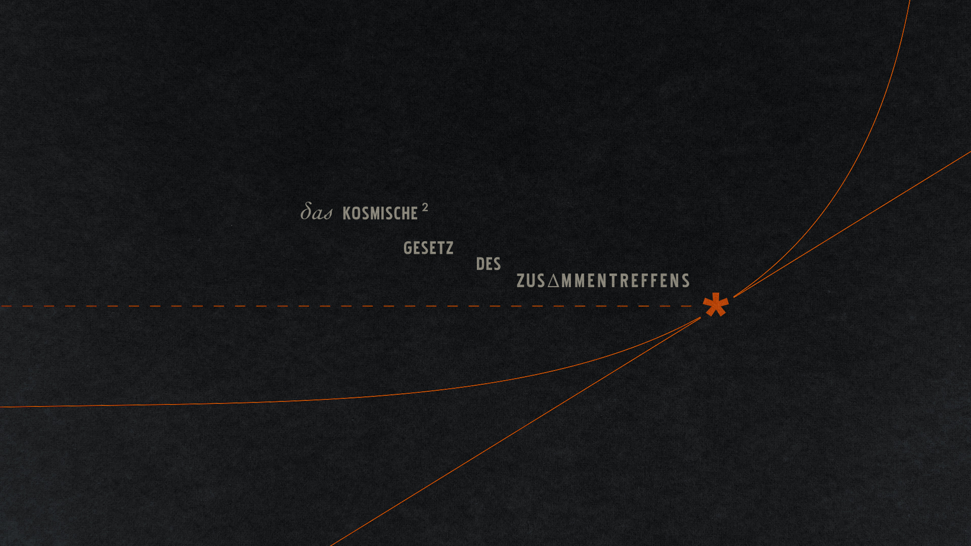 Das Kosmische Gesetz Des Zusammentreffens